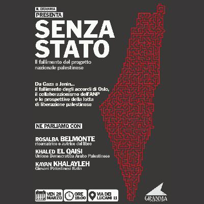 Senza Stato: il fallimento del progetto  nazionale palestinese