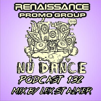 NU DANCE PODCAST#132 - (MIX BY LEX-STALKER)