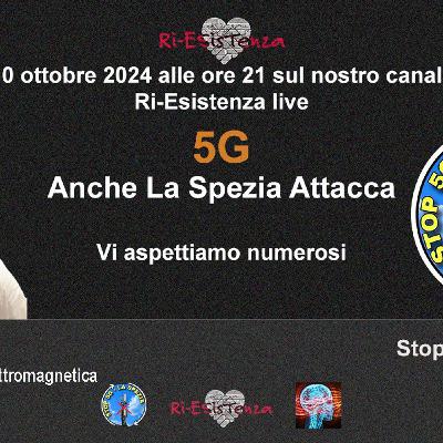 Ri-Esistenza live con La Spezia Stop5G e Luca Rech Ri-Esistenza live con La Spezia Stop5G e Luca Rech