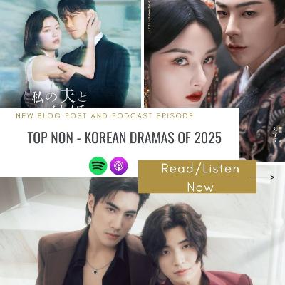 103. TOP NON-KOREAN DRAMAS OF 2025