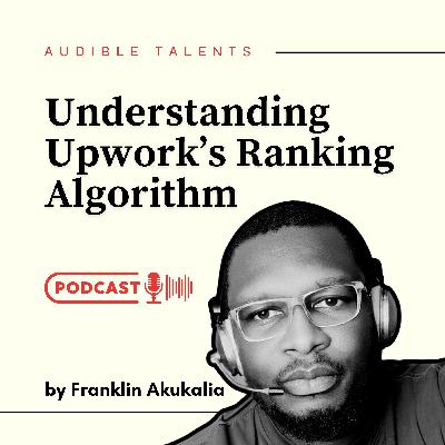 Understanding Upwork's Ranking Algorithm