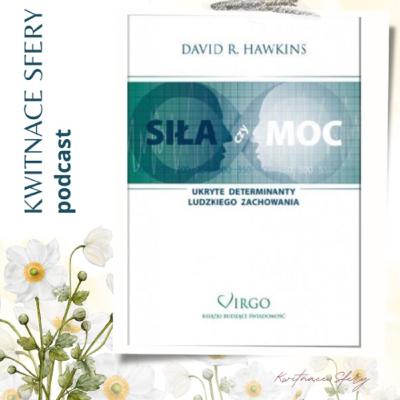 #8 MIŁOŚĆ - „SIŁA CZY MOC”