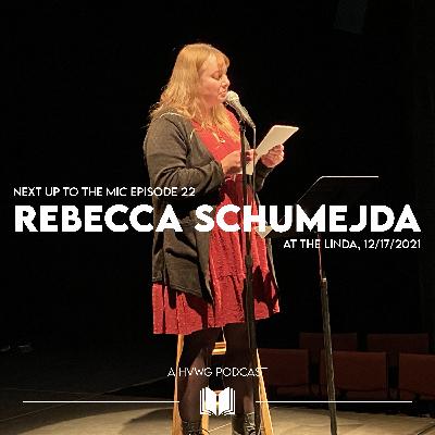 Episode 22: Rebecca Schumejda Live at The Linda