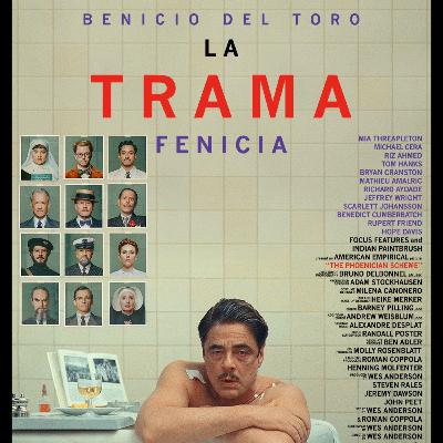 Stanze di Cinema S08E34 - Fuori, La trama fenicia, Scomode verità, The Last Of Us 2