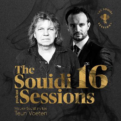 The Souidi Sessions #16 - Welcome Sir Teun Voeten!