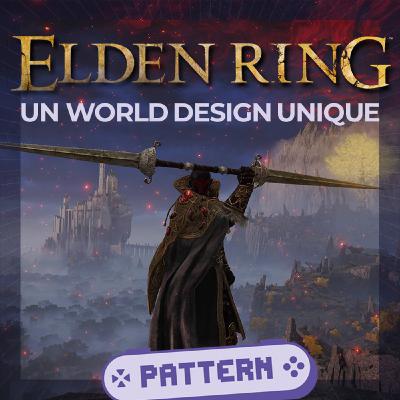 Décryptage du World Design d'Elden Ring #19