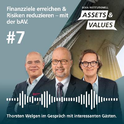 #7 / Finanzziele erreichen, Risiken reduzieren – mit der bAV