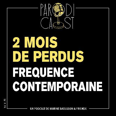 2 MOIS DE PERDUS - The Lockdown 2 MOIS DE PERDUS - The Lockdown