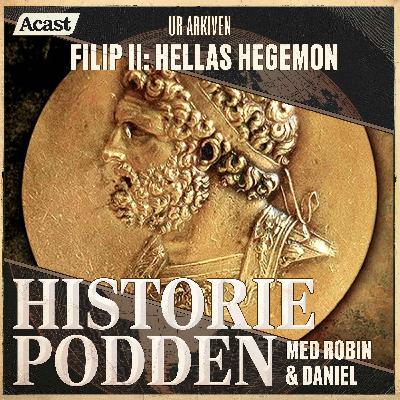 Ur arkiven: Filip II - Hellas hegemon (nr 99)