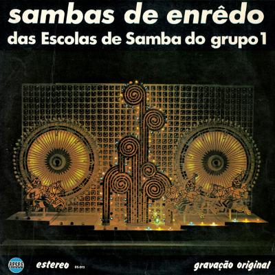 Os LPs de Sambas de Enredo de 1973 Os LPs de Sambas de Enredo de 1973