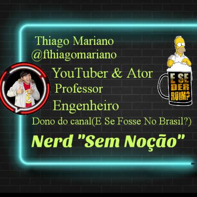 #09 E SE DER RUIM? COM THIAGO MARIANO