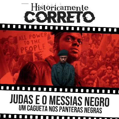 005 JUDAS E O MESSIAS NEGRO - Um cagueta nos Panteras Negras