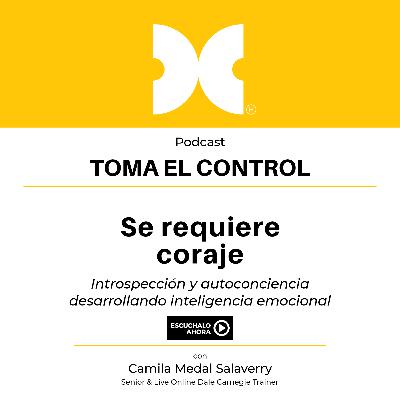 Se requiere coraje