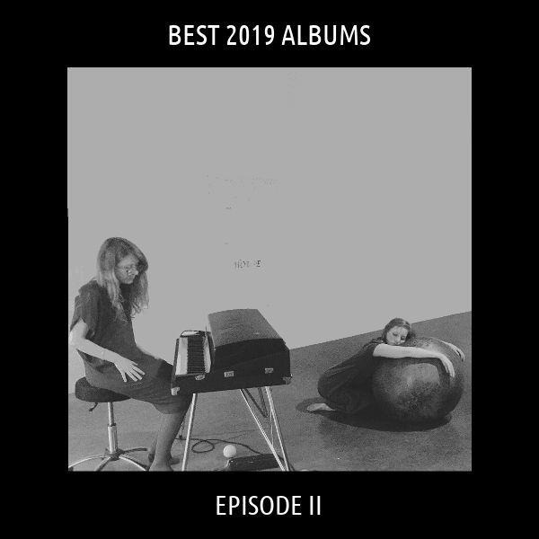 Best of 2019 - Episode 2 | شنیدنی‌ترین آلبوم‌های 2019
