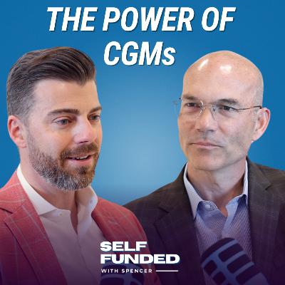 CGMs: GLP-1 Weight Loss At A Fraction Of The Cost | with Colin Rogers