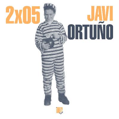 2x05 Javi Ortuño, el so de la trinxera