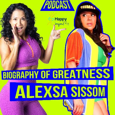 "Overcoming Anxiety" Alexsa Sissom Biography of Greatness Ep.31