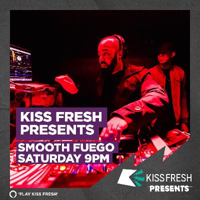 Kiss Fresh Saturday 1st October 100% New R&B Kiss Fresh Saturday 1st October 100% New R&B