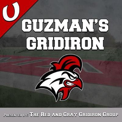 Guzman's Gridiron Episode 29 (S3E5): Week 4 2025 at Clearview
