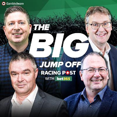 330: THE BIG JUMP OFF 2025/26 | Your Ultimate Jump Season Preview | Horse Racing Tips | Racing Post 330: THE BIG JUMP OFF 2025/26 | Your Ultimate Jump Season Preview | Horse Racing Tips | Racing Post