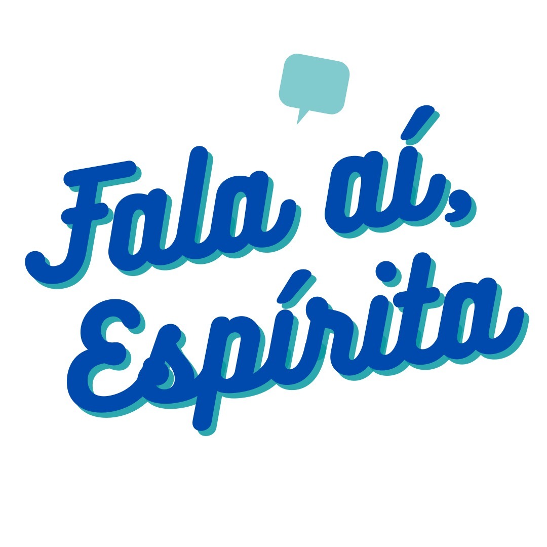 Fala aí, Espírita