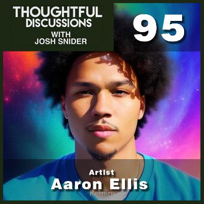 Shooting For The Stars (Feat. Aaron Ellis) | Thoughtful Discussions - EP 95 Shooting For The Stars (Feat. Aaron Ellis) | Thoughtful Discussions - EP 95
