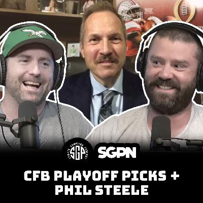 College Football Playoff Picks + Phil Steele (Ep. 2356)