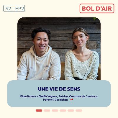 Éline Bonnin - Patate & Cornichon : Comment concilier sa vie professionnelle avec ses convictions personnelles ?