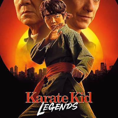 KID'S REVIEW:  Karate Kid Legends Movie  E94 KID'S REVIEW:  Karate Kid Legends Movie  E94