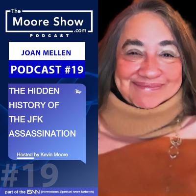 THE SIGNIFICANCE OF THE JFK ASSASSINATION AND WHY IT STILL MATTERS | #019