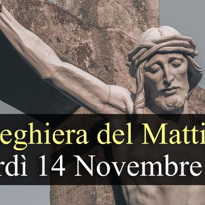 Preghiera del Mattino VENERDI 14 NOVEMBRE 2025 ❤️ Lodi Mattutine Venerdì XXXII Settimana T.O.