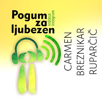 35. Carmen Breznikar Ruparčič: Varna navezanost v partnerstvu in vzgoji 35. Carmen Breznikar Ruparčič: Varna navezanost v partnerstvu in vzgoji
