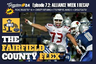 New Canaan, Greenwich lead Fairfield County reign over Week 1 | The Meat Grinder (S7 E2)