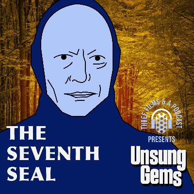'The Seventh Seal': Seeking Answers About Life, Death, and Winning at Chess - EPISODE 141
