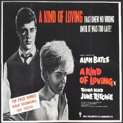 Episode 180 - A Kind Of Loving (1962)