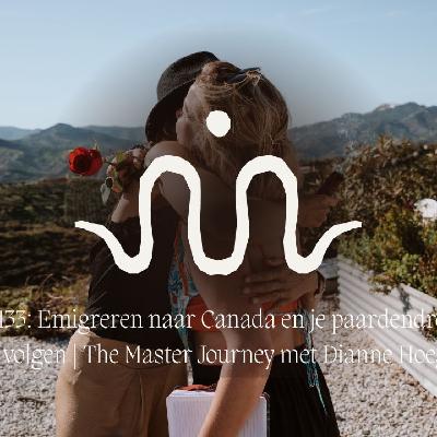 133: Emigreren naar Canada en paardendroom volgen (Dianne Hoegen)