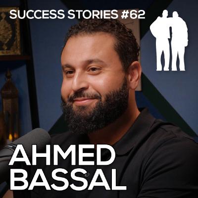 Success Stories - Ahmed Bassal