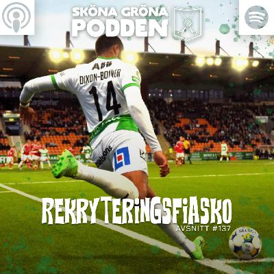 #137 Rekryteringsfiasko