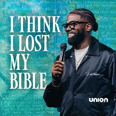 I Think I Lost My Bible | Pastor Stephen Chandler