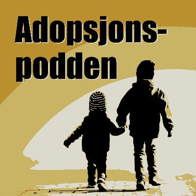 EPISODE 3: Identitet og adopsjon.