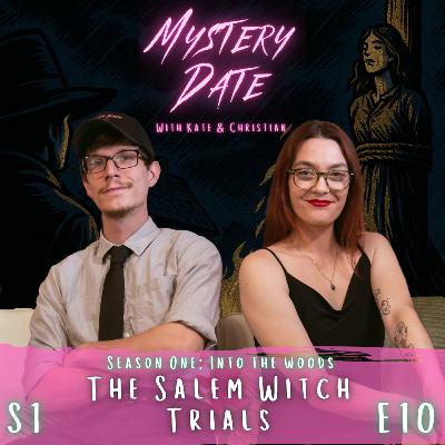 S1E10: The Salem Witch Trials | When Hysteria Leads To Tragedy