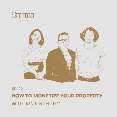 Ep. 16 - How To Monetize Your Property with Jan from Framework Hospitality Management