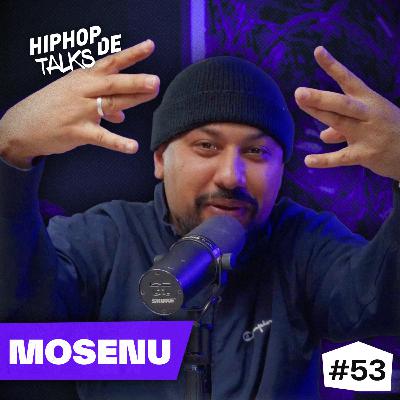 #53 MOSENU über Trennung von FLER, Prototyp Rapstar, Ramadan, Dämonen & 25K-Adlibs