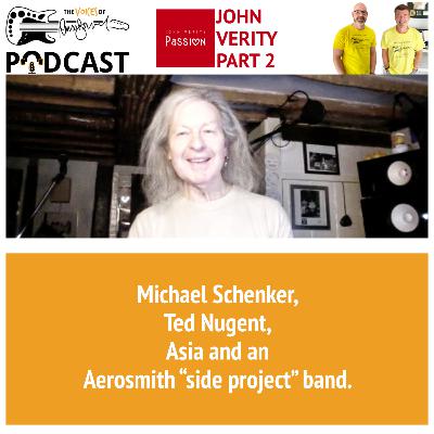 The Voices Of Russ Ballard Podcast, Episode 5 - JOHN VERITY 2 The Voices Of Russ Ballard Podcast, Episode 5 - JOHN VERITY 2