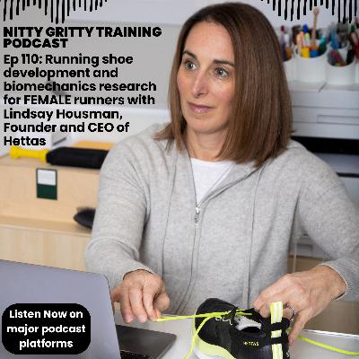 Running shoe development and biomechanics research for FEMALE runners with Lindsay Housman, Founder and CEO of Hettas