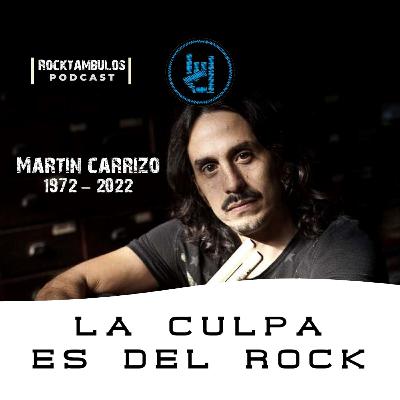 Recordando a Martín Carrizo: Más que un músico, un soñador que triunfó Recordando a Martín Carrizo: Más que un músico, un soñador que triunfó