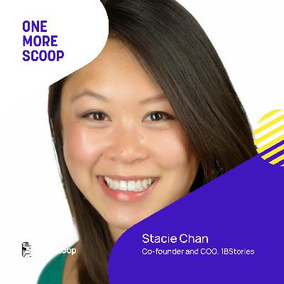 One More Scoop with Stacie Chan