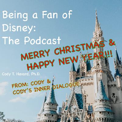 Class #180 - 'Twas the Night Before Christmas - A Gift from Being a Fan of Disney: The Podcast