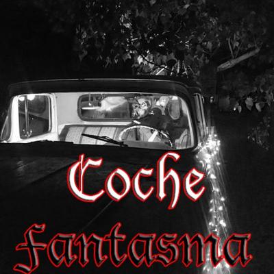 #001 El Coche Fantasma
