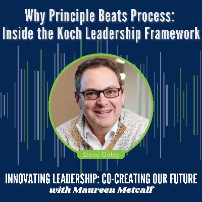 S11-Ep12: Why Principle Beats Process: Inside the Koch Leadership Framework